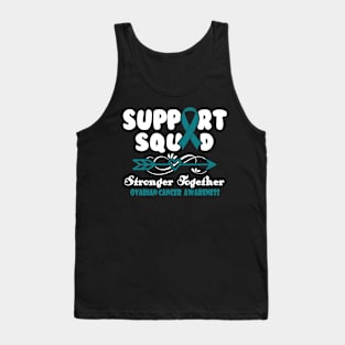 Ovarian Cancer Gastroparesis Awareness Support Squad Stronger Together - In This Family We Fight Together T-Shirt Tank Top